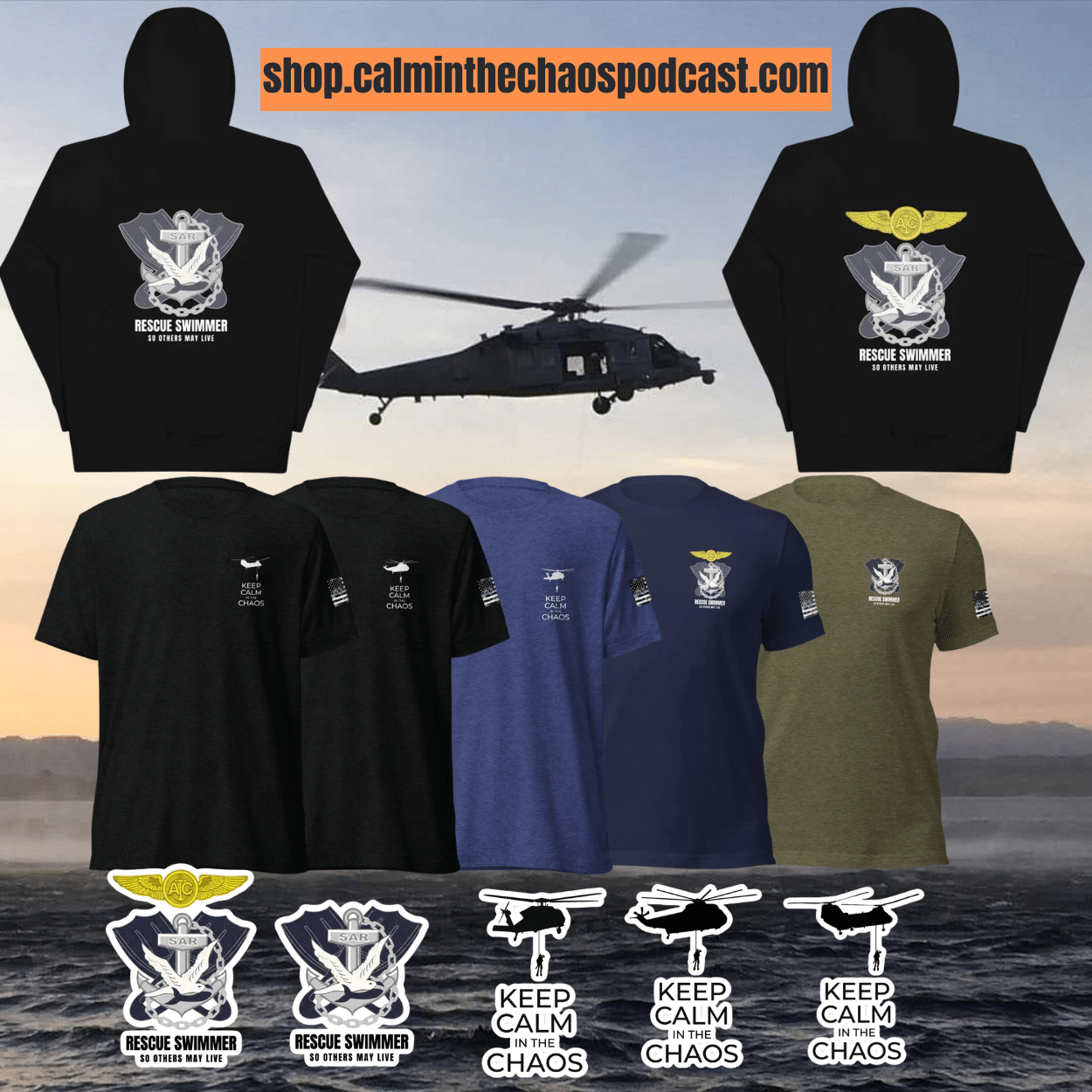 Bestselling Author | Keynote Speaker | Podcast Host 5 Rescue Swimmer Shirt – Aviation Rescue Swimmer Apparel by Calm in the Chaos