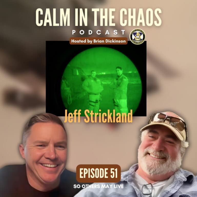 Calm in the Chaos Podcast 8 20+ Years as a Navy Rescue Swimmer | Flying Missions in Iraq with Jack Carr & SEAL Team Ops
