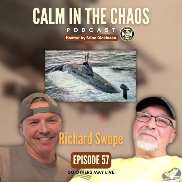 Calm in the Chaos Podcast 8 Helicopter Crash at Night + Russian Sub Contact | Aviation Rescue Swimmer Richard Swope